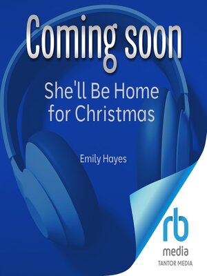 cover image of She'll Be Home for Christmas